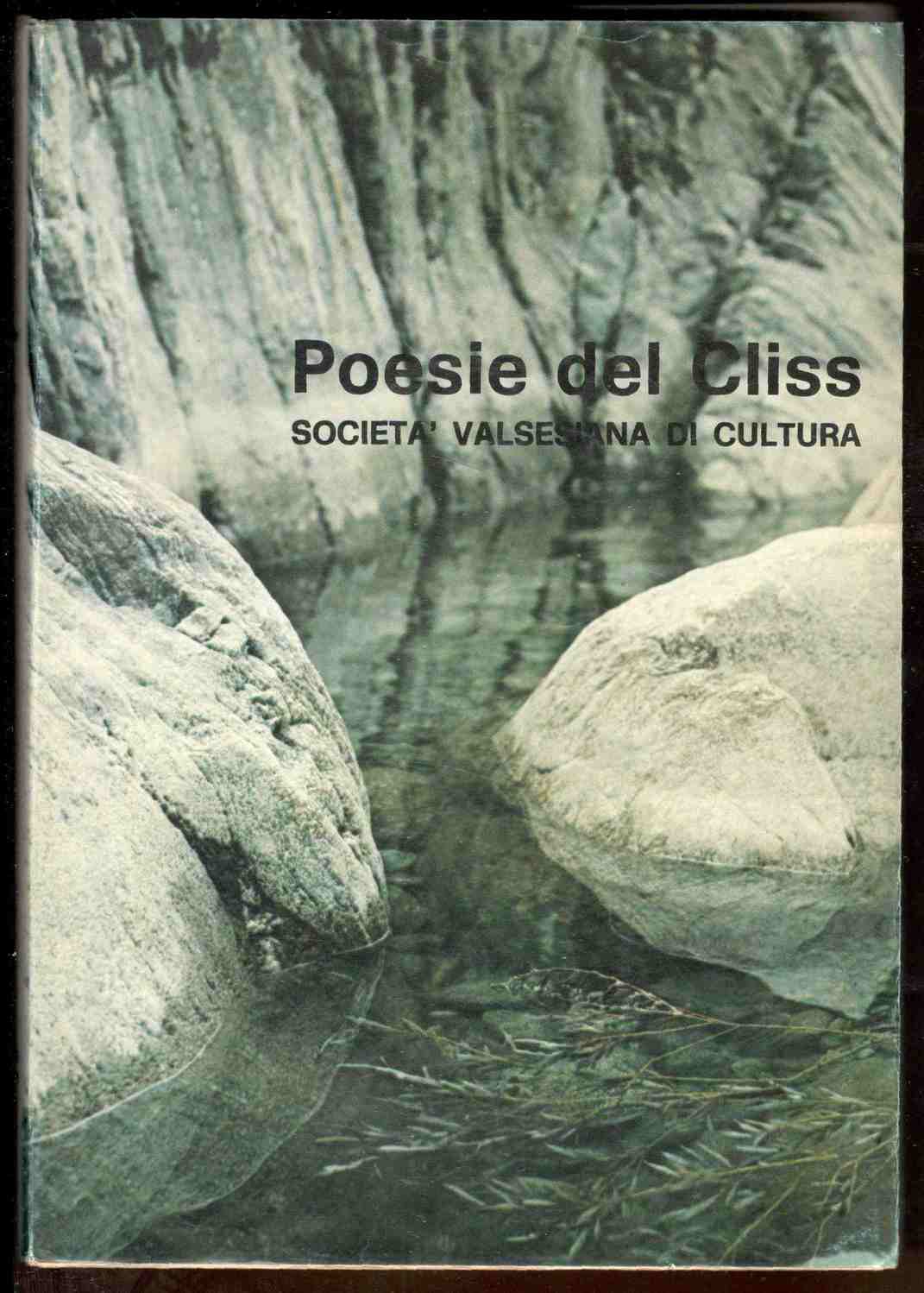 Le Poesie del Cliss. A cura di Enzo Barbano