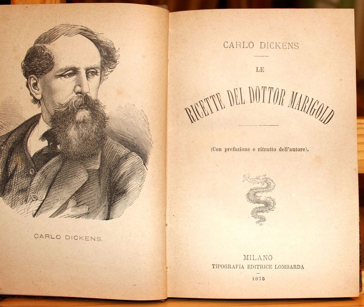 Le ricette del dottor Marigold. (Con prefazione e ritratto dell'autore)