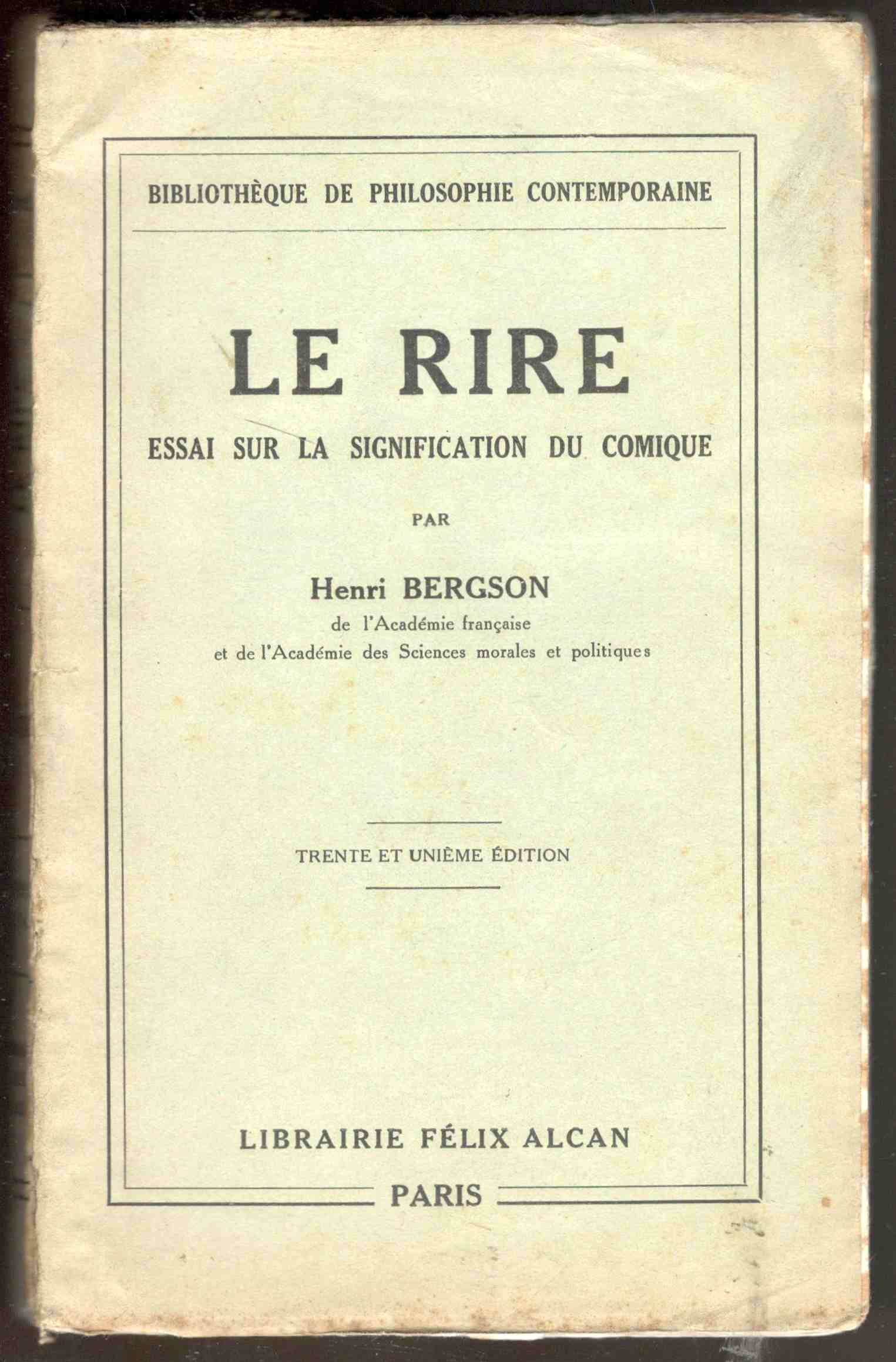 Le rire. Essai sur la signification du comique