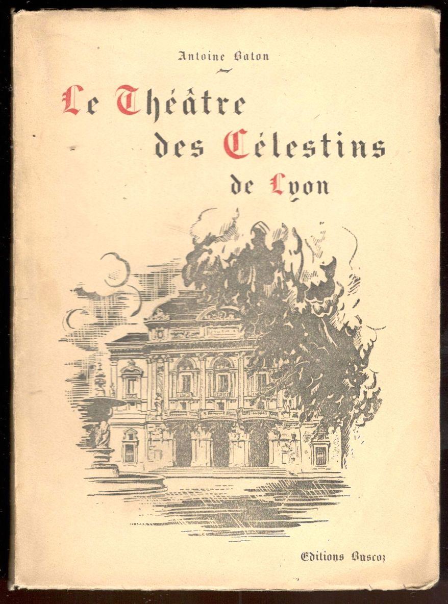 Le Théâtre des Célestins de Lyon