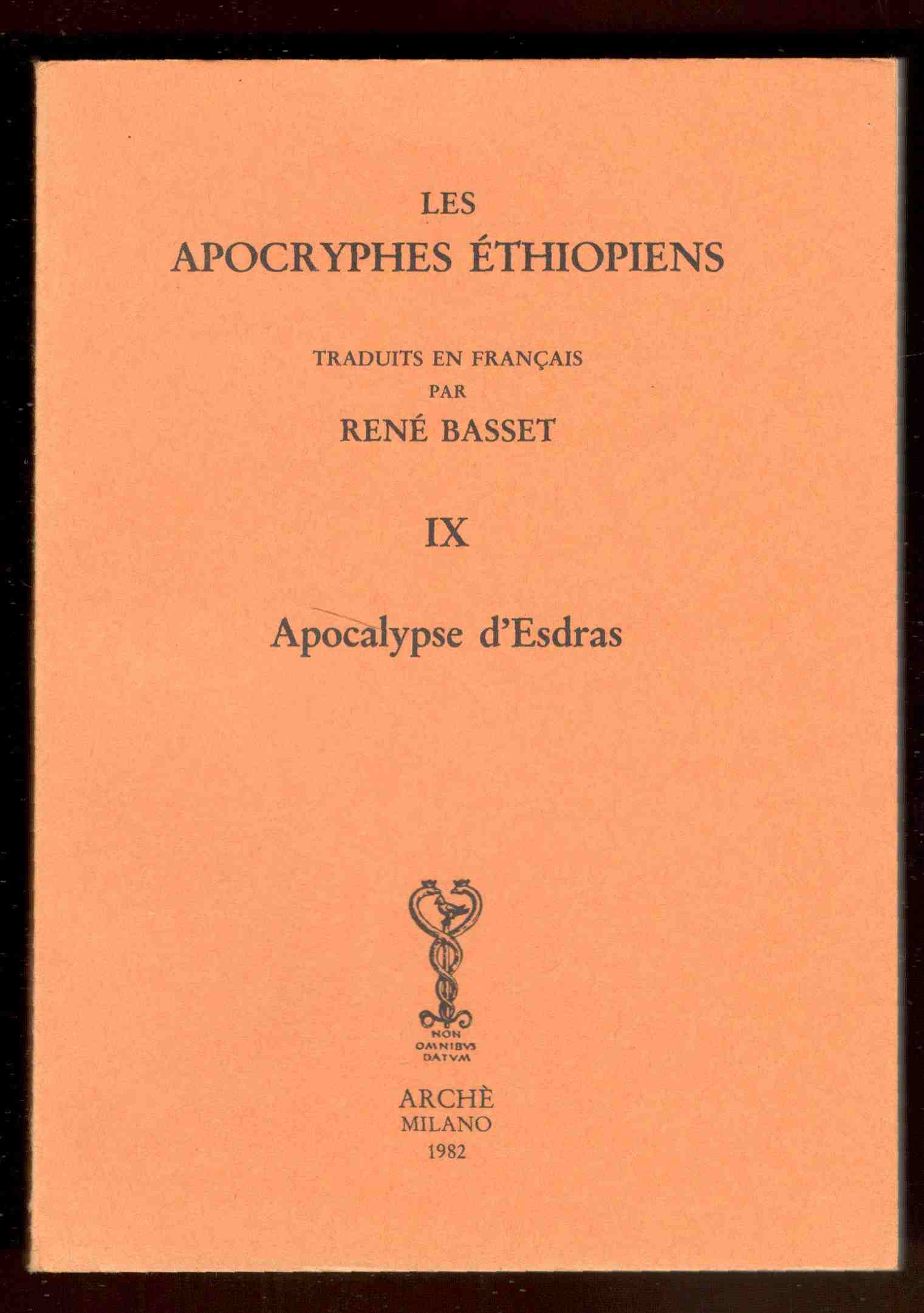 Les apocryphes éthiopiens. Traduits en français par René Basset. IX. …