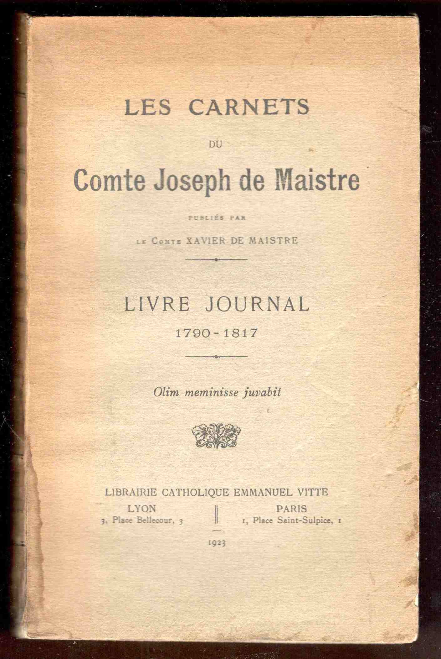 Les Carnets du Comte Joseph de Maistre. Publiés par le …