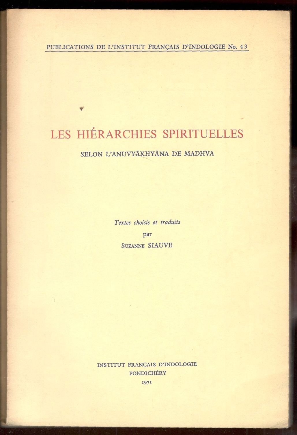 Les hiérarchies spirituelles selon l'Anuvyakhyana de Madhva