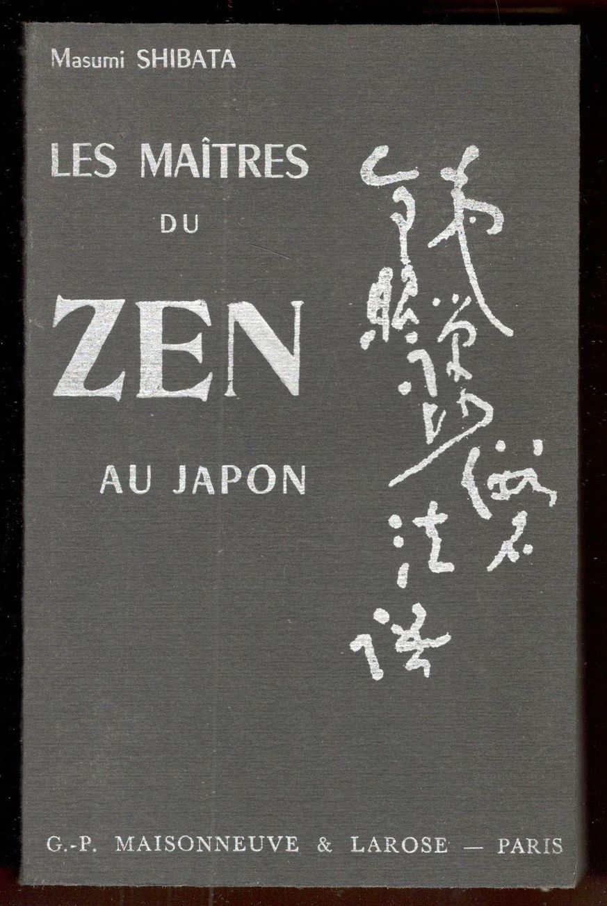 Les Maîtres du zen au Japon