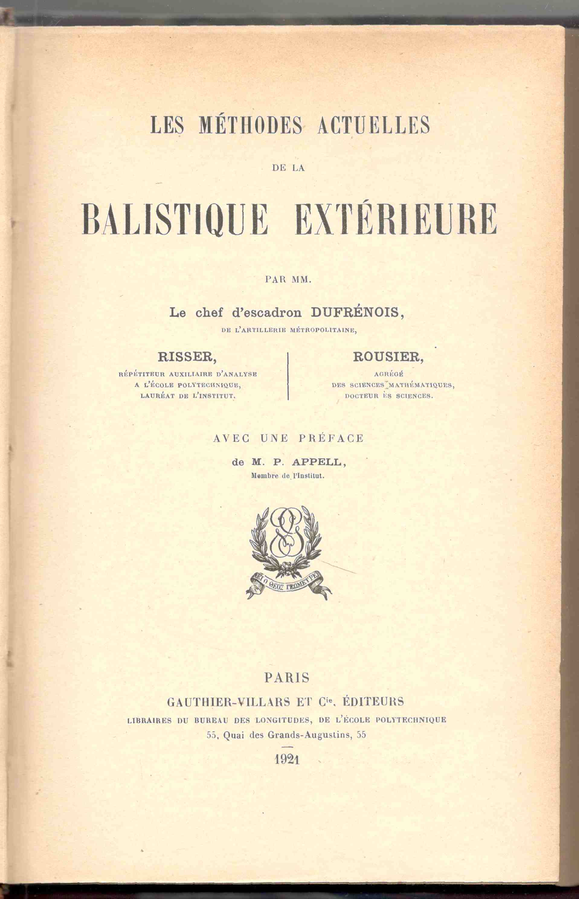 Les méthodes actuelles de la Balistique Extérieure