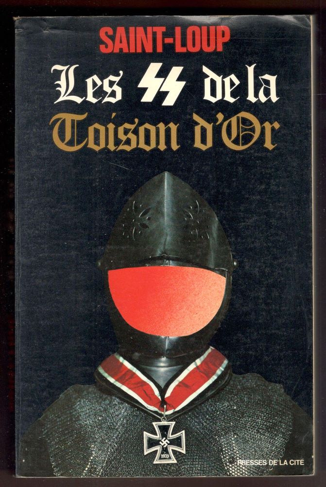 Les SS de la Toison d'Or. Flamands et Wallons au …