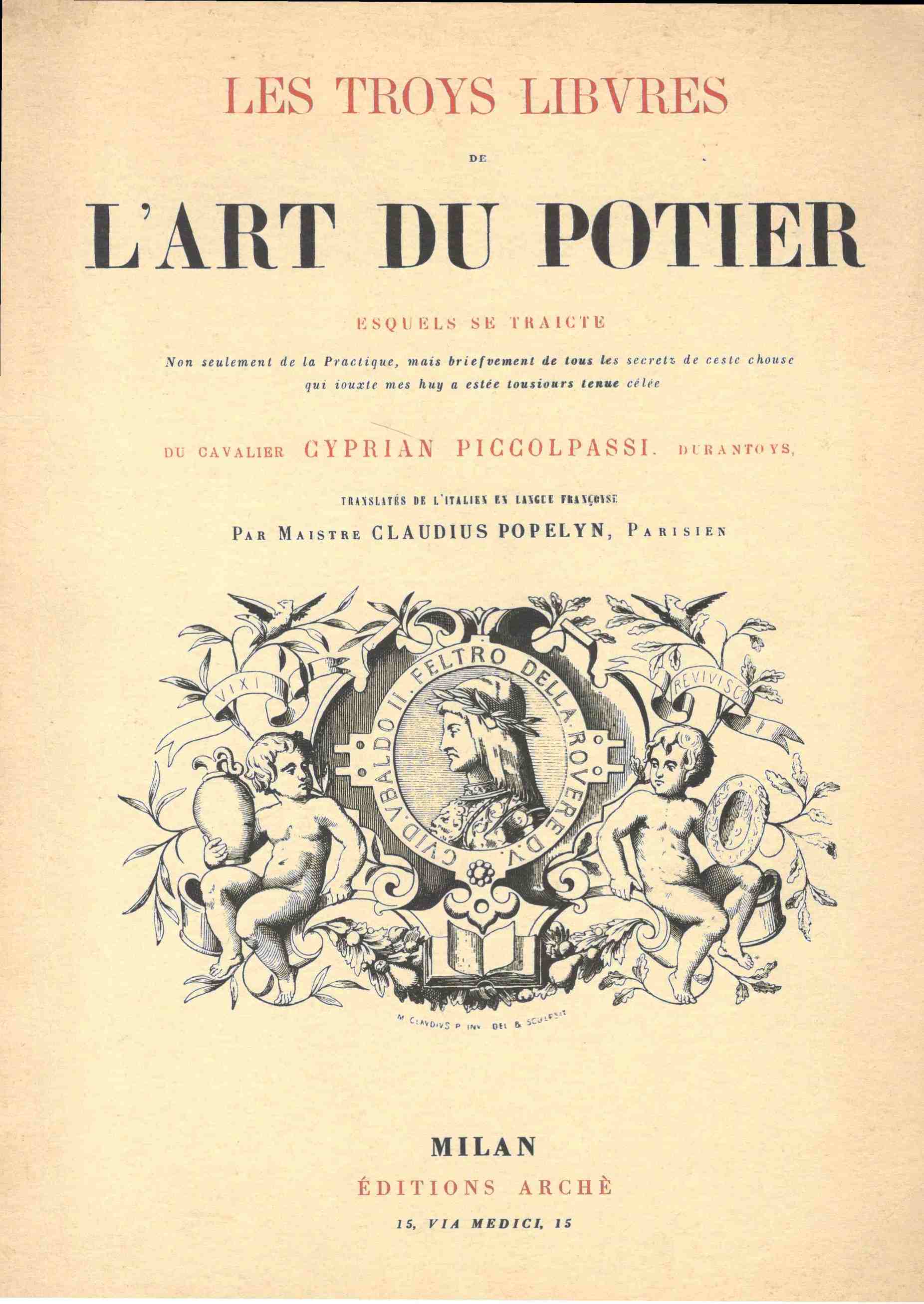 Les troys libvres de l'art du potier. Esquels de traicte …
