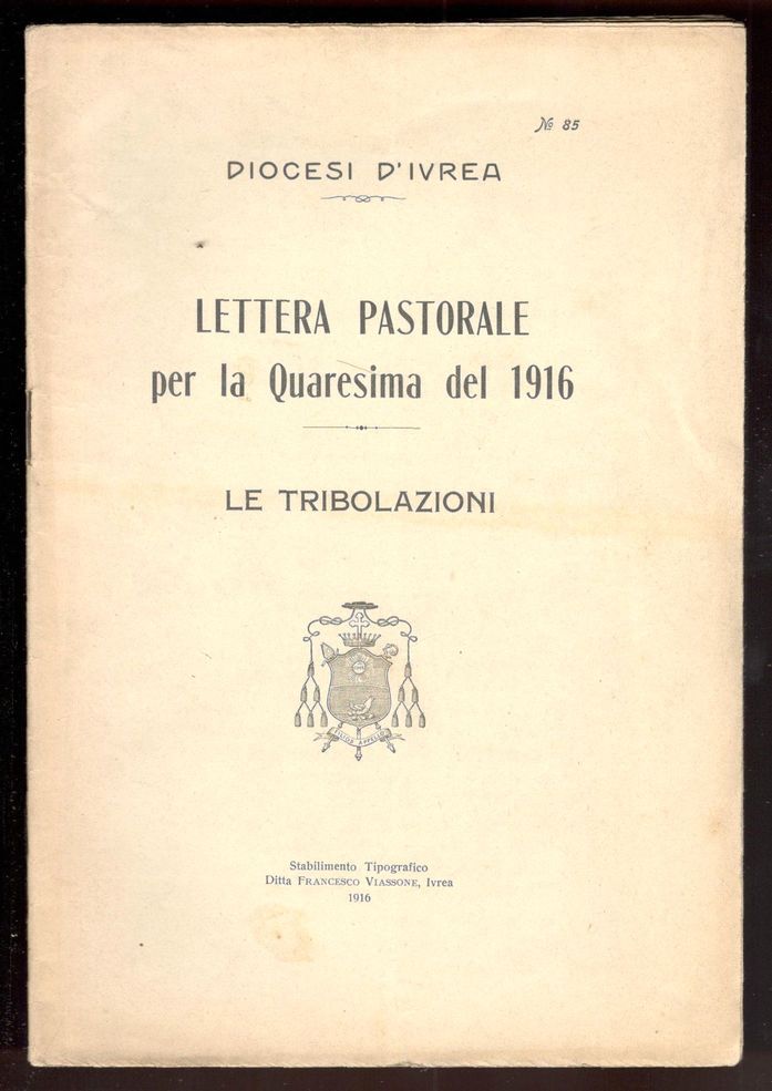 Lettera pastorale per la quaresima del 1916. Le tribolazioni