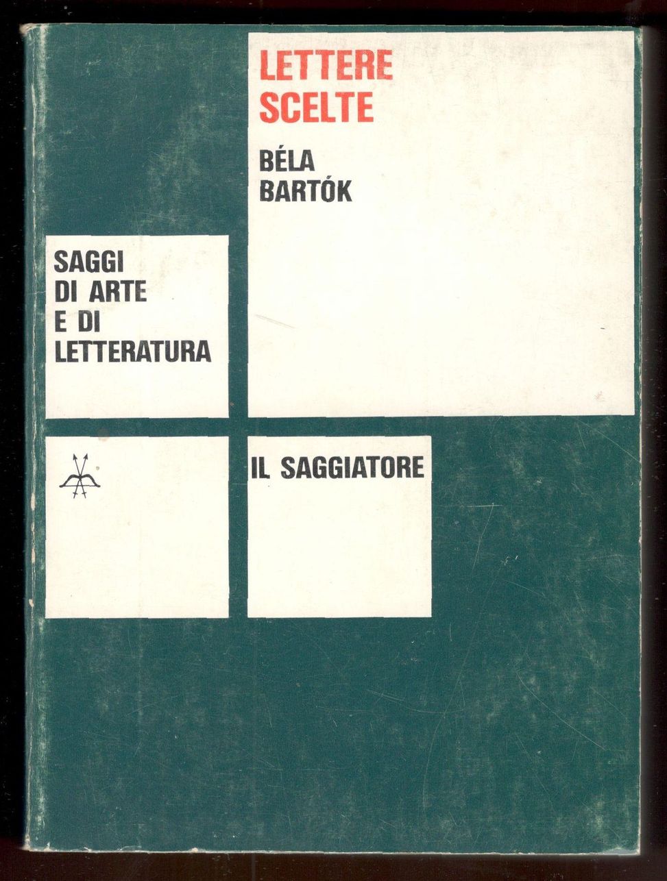 Lettere scelte. A cura Jànos Demèny
