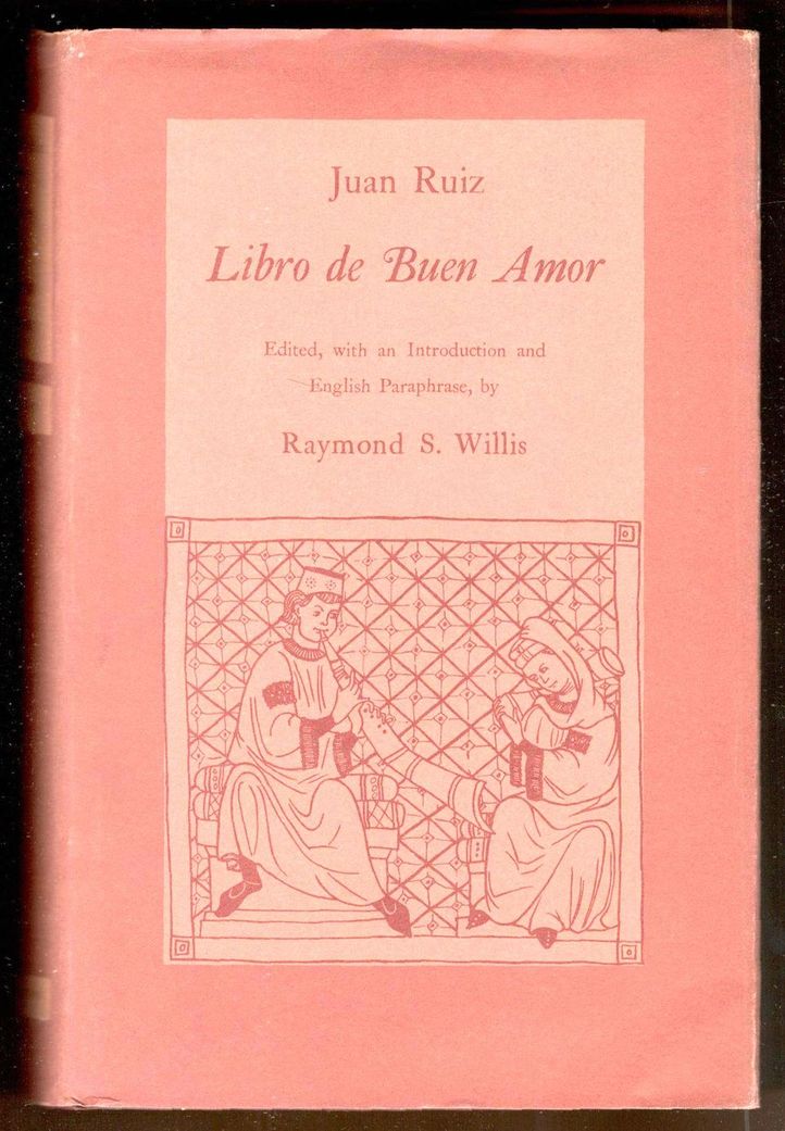 Libro de Buen Amor. Edited, with an Introduction an English …