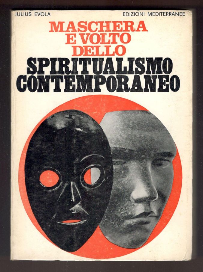 Maschera e volto dello spiritualismo contemporaneo. Analisi critica delle principali …