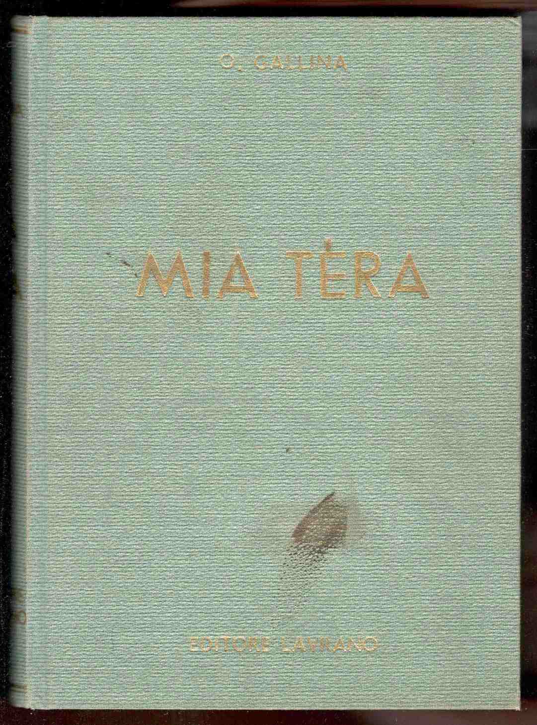 Mia téra. Poesie e prose piemontesi
