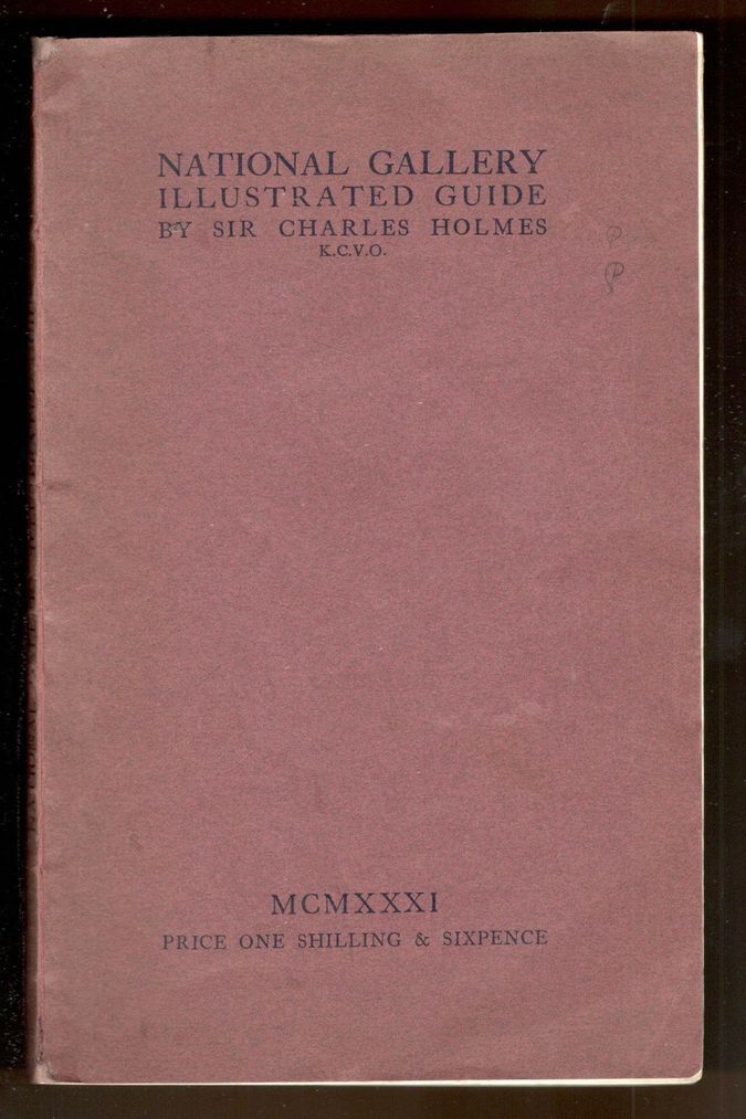 National Gallery. Illustrated guide. Sixth and revised edition