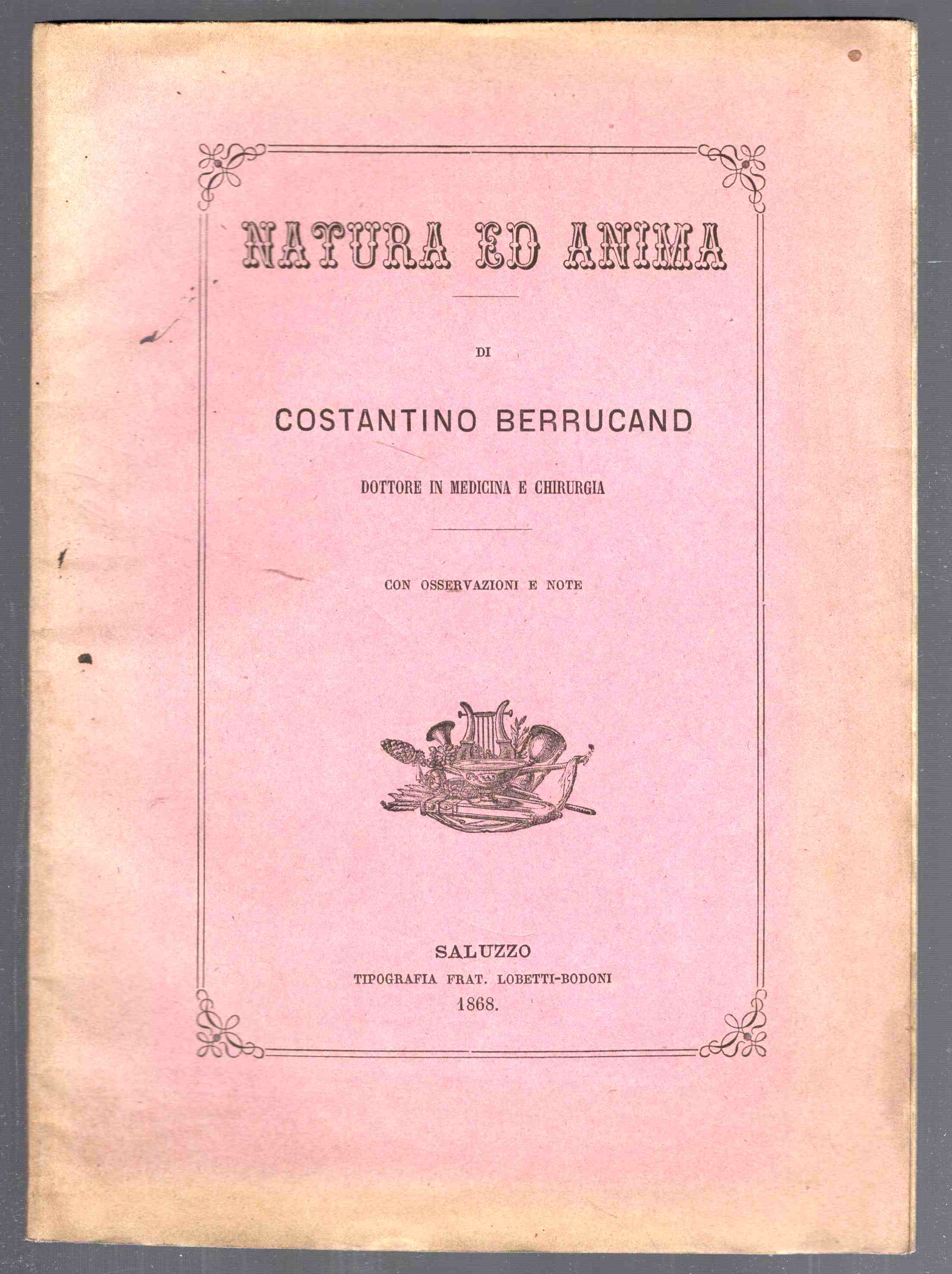 Natura ed anima. Con osservazioni e note