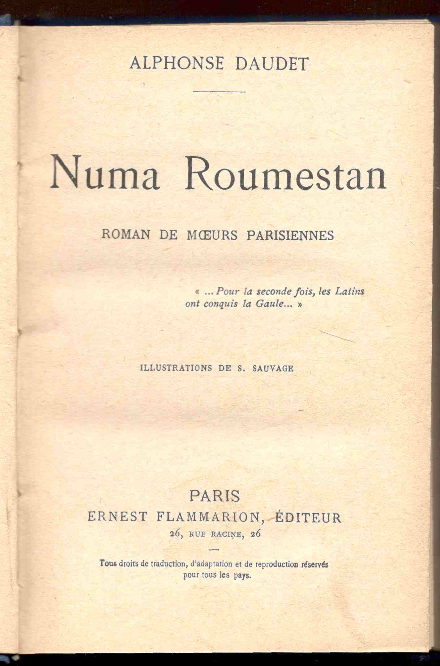 Numa Roumestan. Roman de moeurs parisiennes. Illustrations de S. Sauvage.