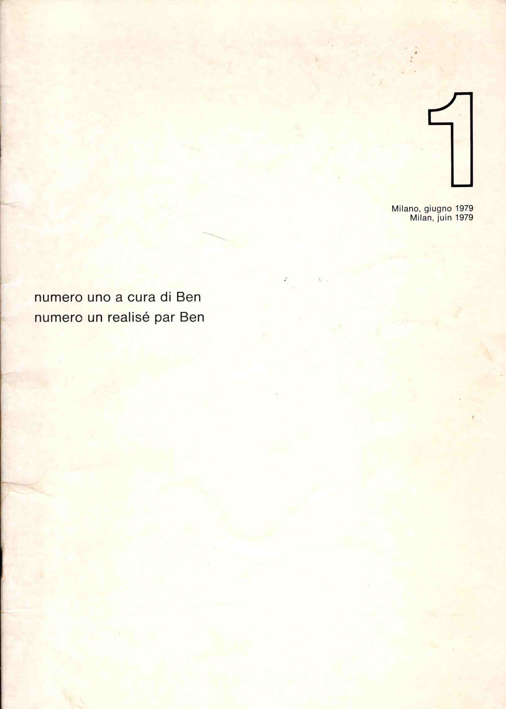 Numero uno a cura di Ben. Numero un realisé par …