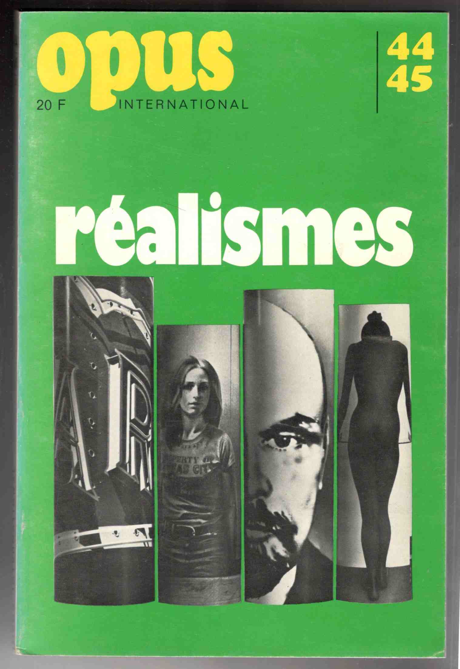 Opus International No. 44/45. Réalismes