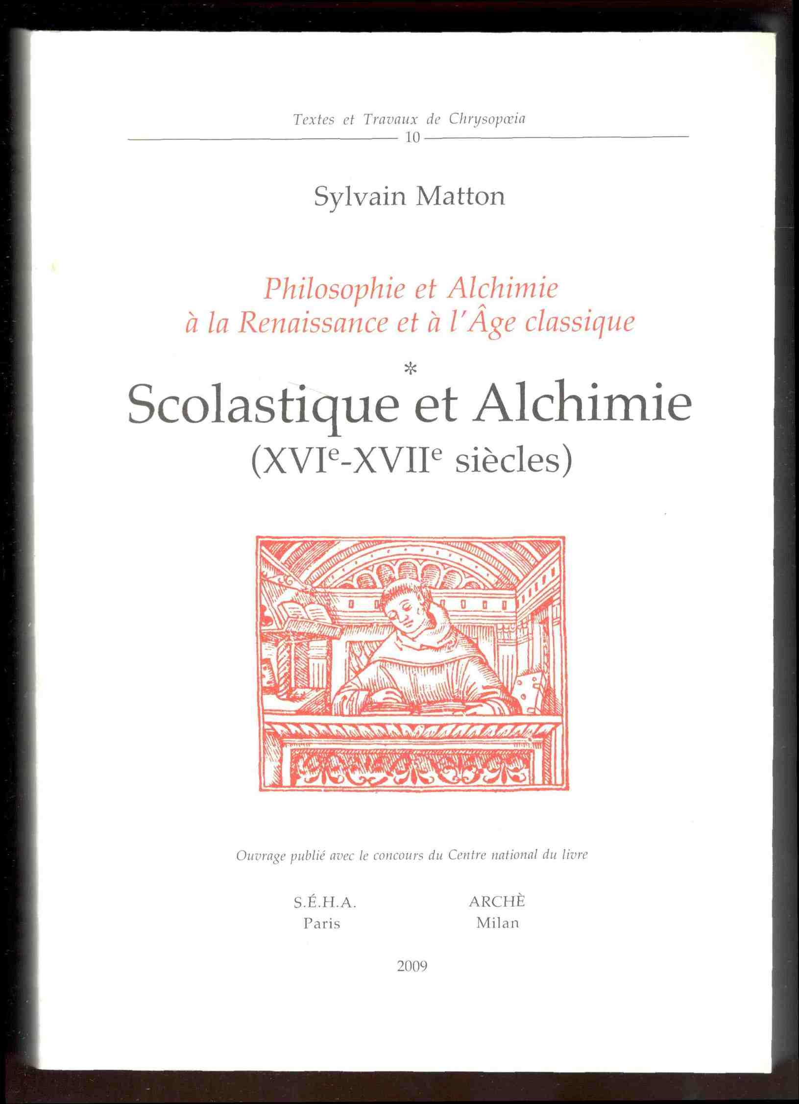 Philosophie et alchimie à la Renaissance et à l'Age classique: …