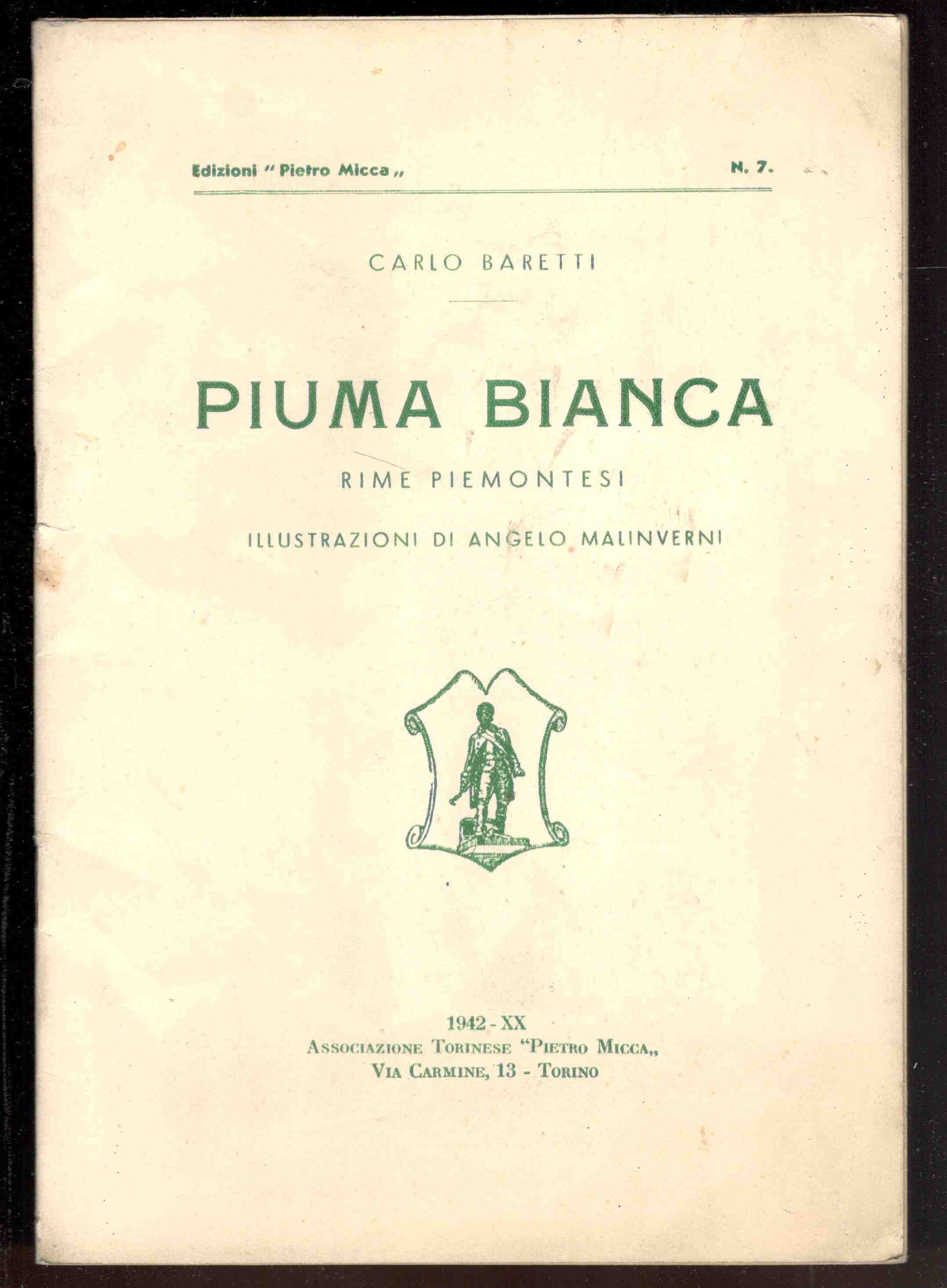 Piuma bianca. Rime piemontesi. Illustrazioni di Angelo Malinverni