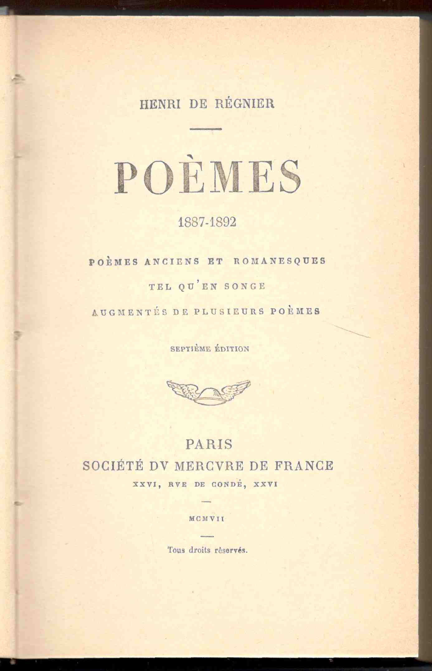 Poèmes 1887-1892. Poèmes anciens et romanesques. Tel qu'en songe. Augmentés …