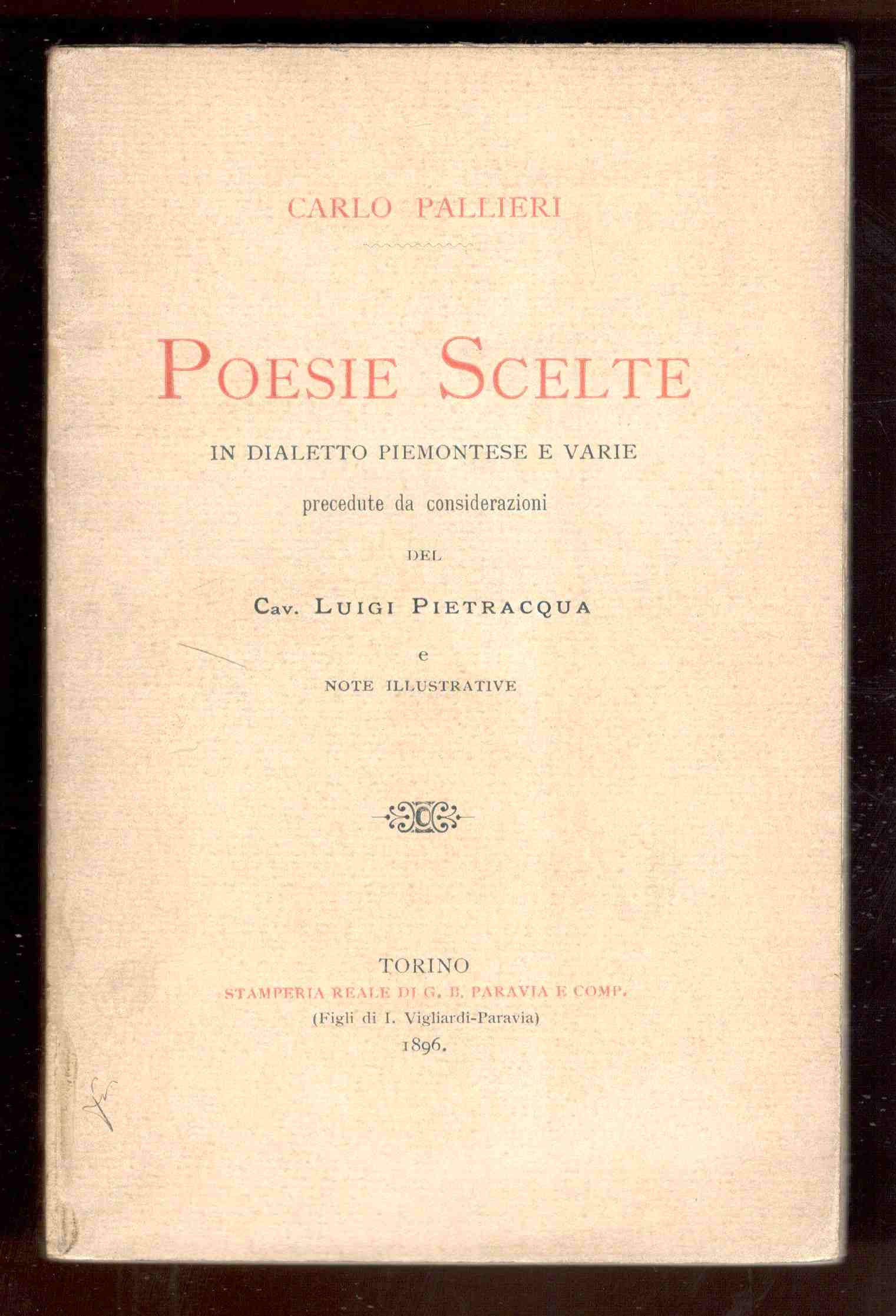 Poesie Scelte in dialetto piemontese e varie. Precedute da considerazioni …