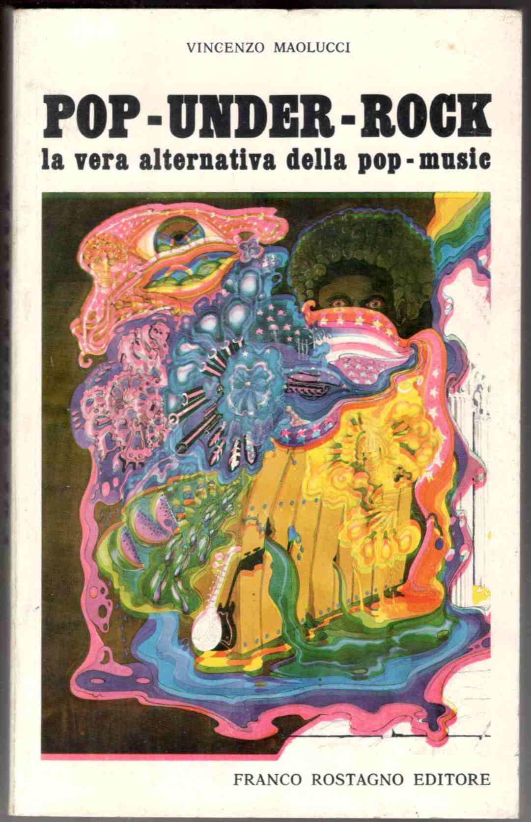 Pop Under Rock. La vera alternativa della pop-music