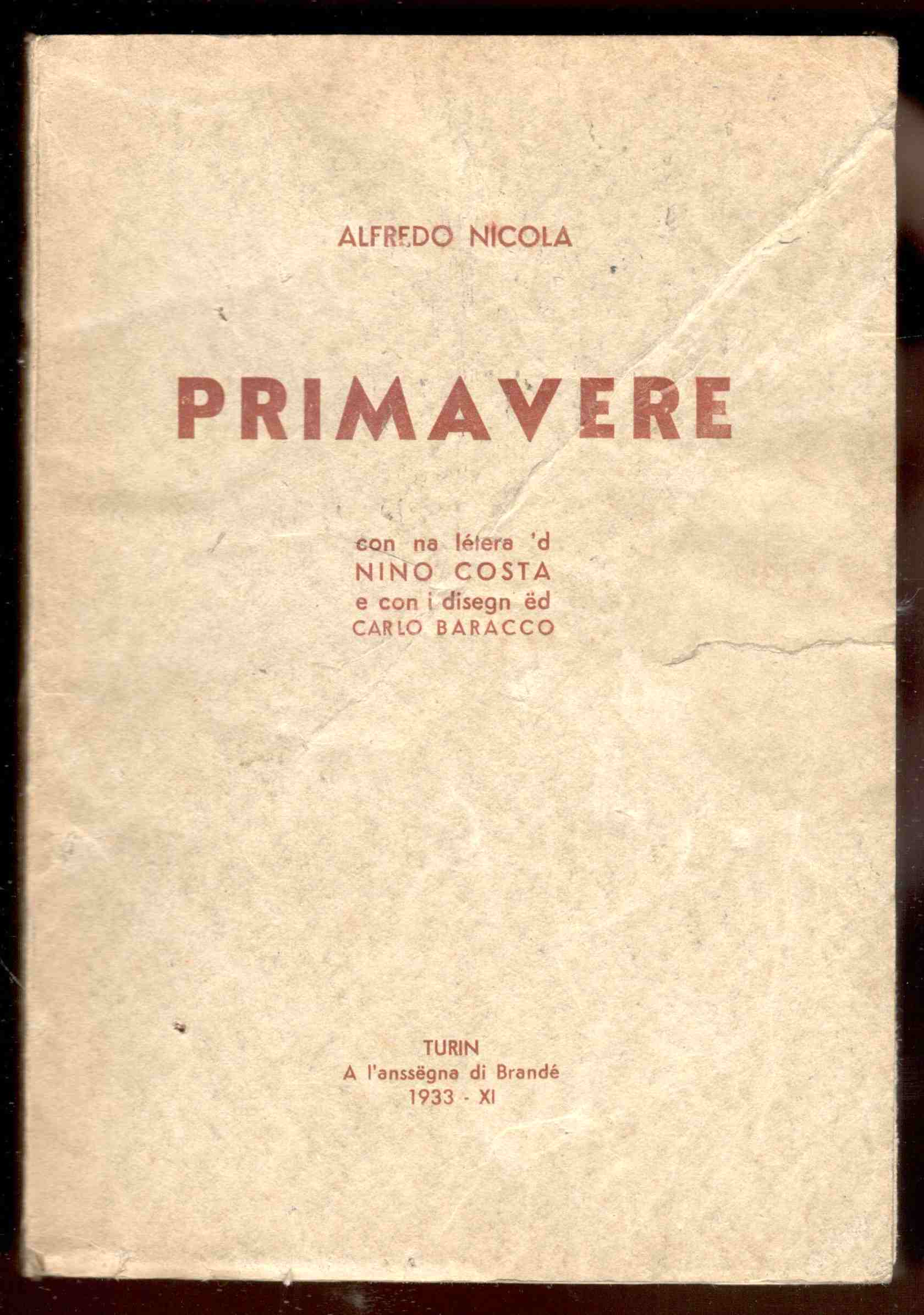 Primavere. Con na letera 'd Nino Costa e con 'l …