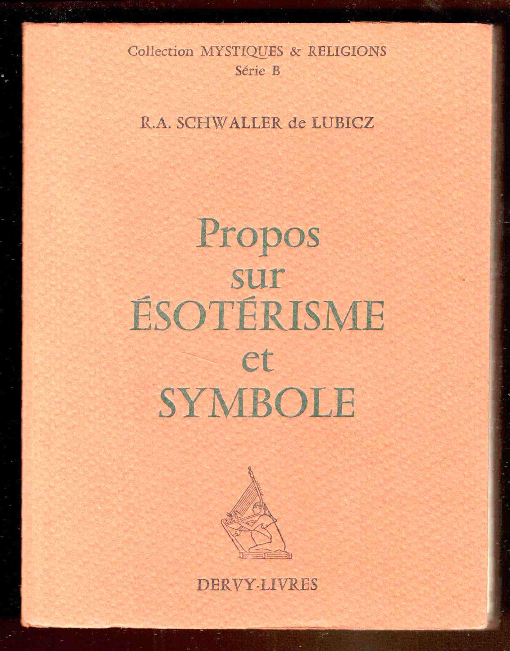 Propos sur Ésoterisme et Symbole