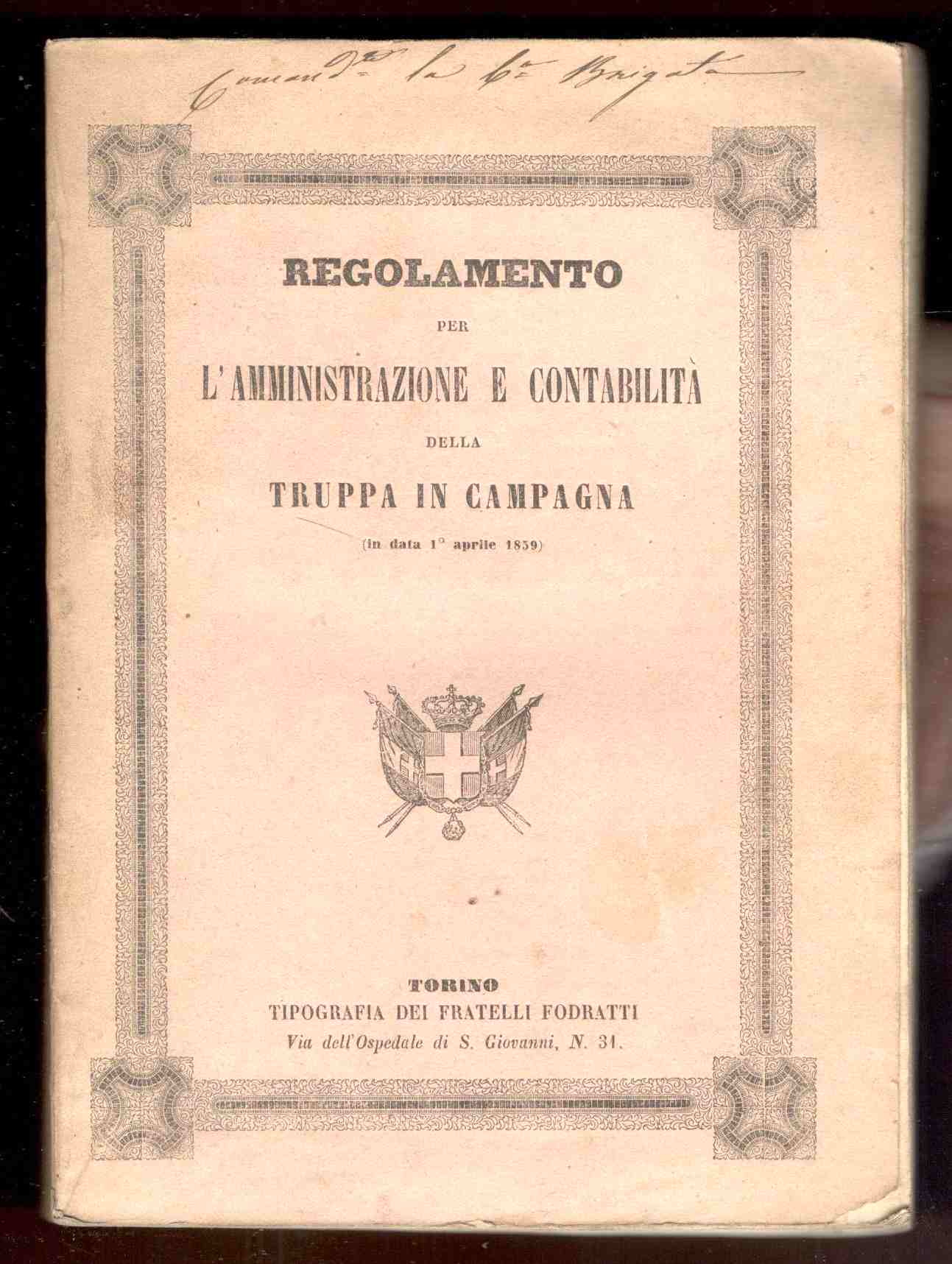 Regolamento per l'amministrazione e contabilità della truppa in campagna (in …