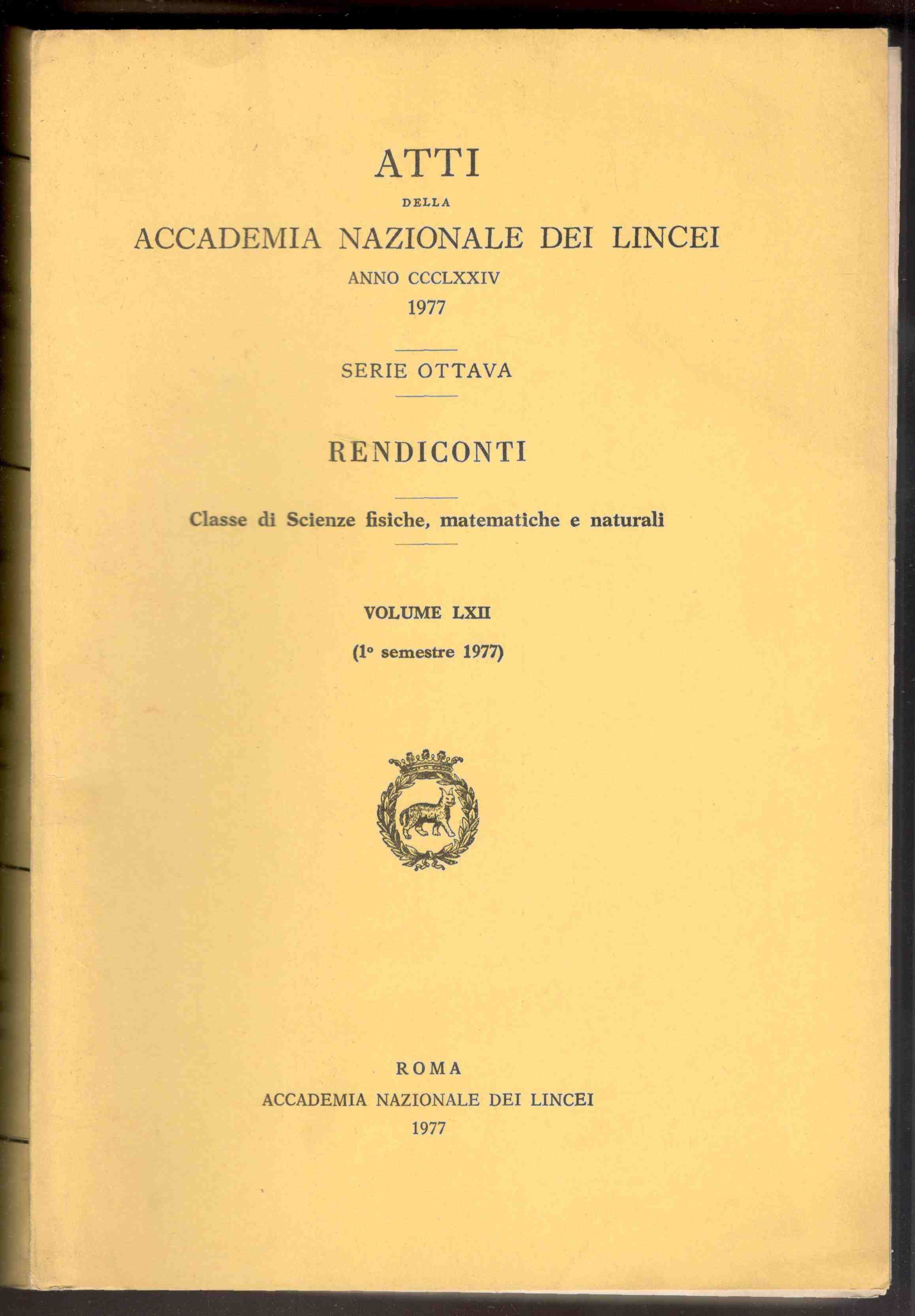 Rendiconti dell'Accademia Nazionale dei Lincei. Scienze fisiche e naturali. Serie …