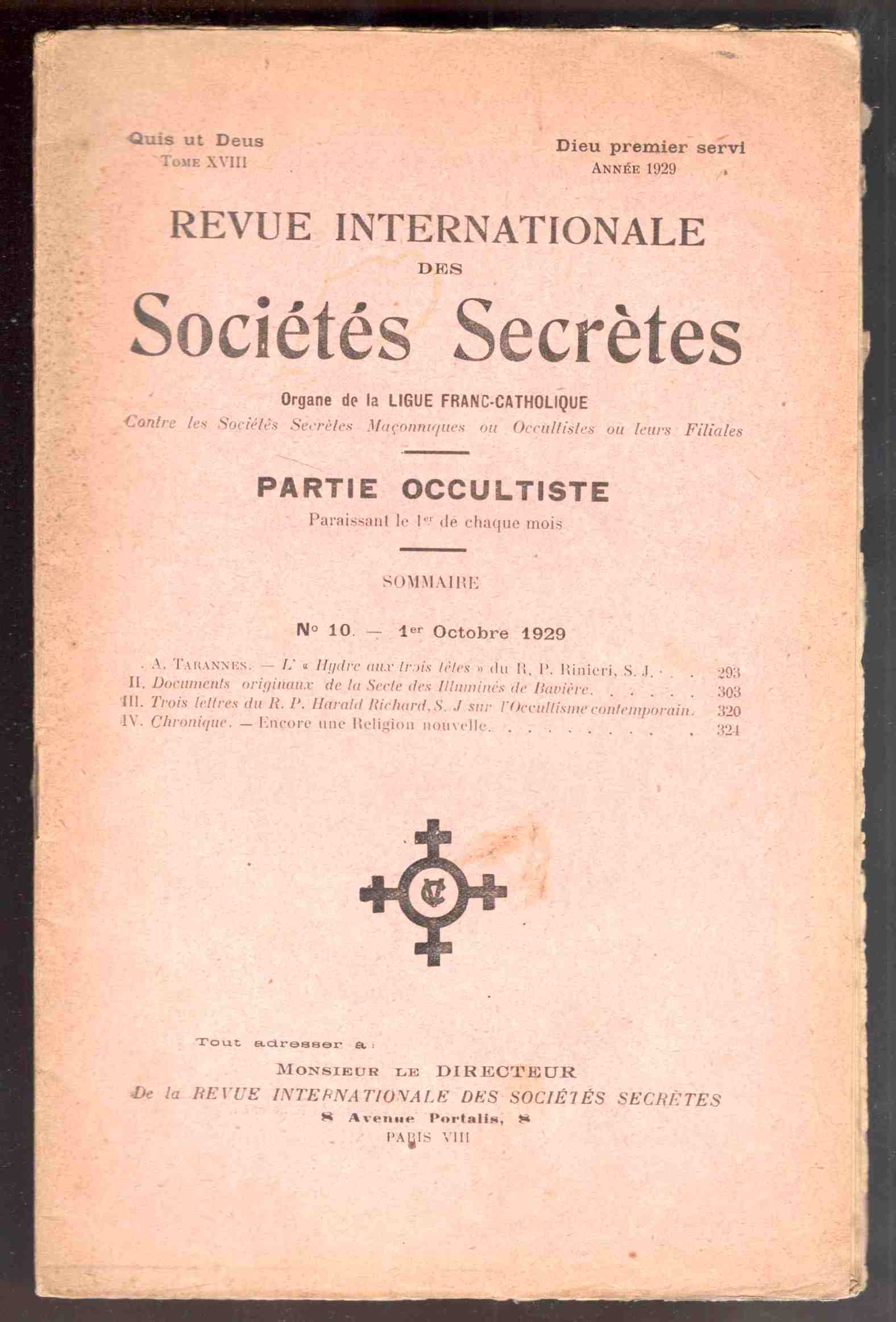 Revue internationale des sociétés secrètes. Tome XVIII, année 1929, n° …