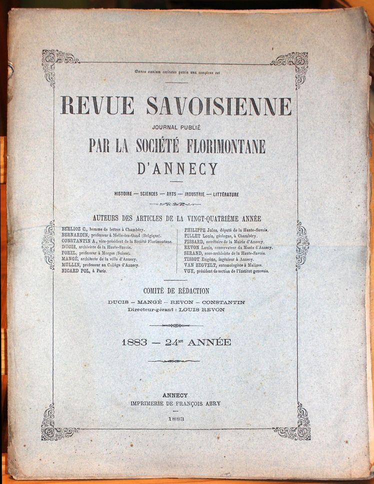 Revue Savoisienne. Journal publié par l'Association Florimontane d'Annecy. Histoire - …