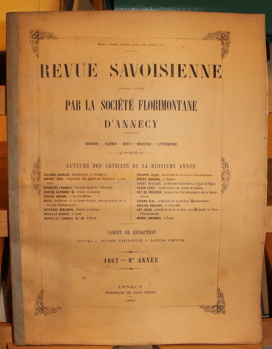 Revue Savoisienne. Journal publié par l'Association Florimontane d'Annecy. Histoire - …