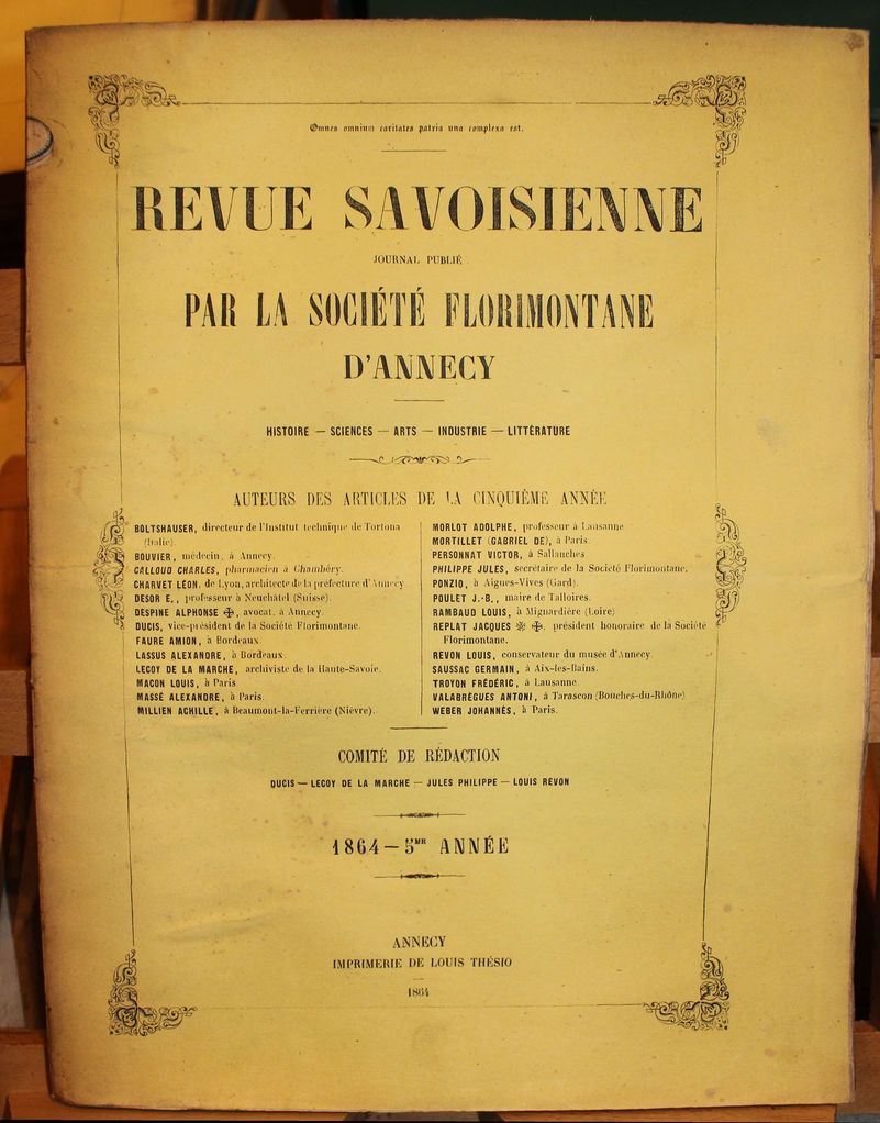 Revue Savoisienne. Journal publié par l'Association Florimontane d'Annecy. Histoire - …