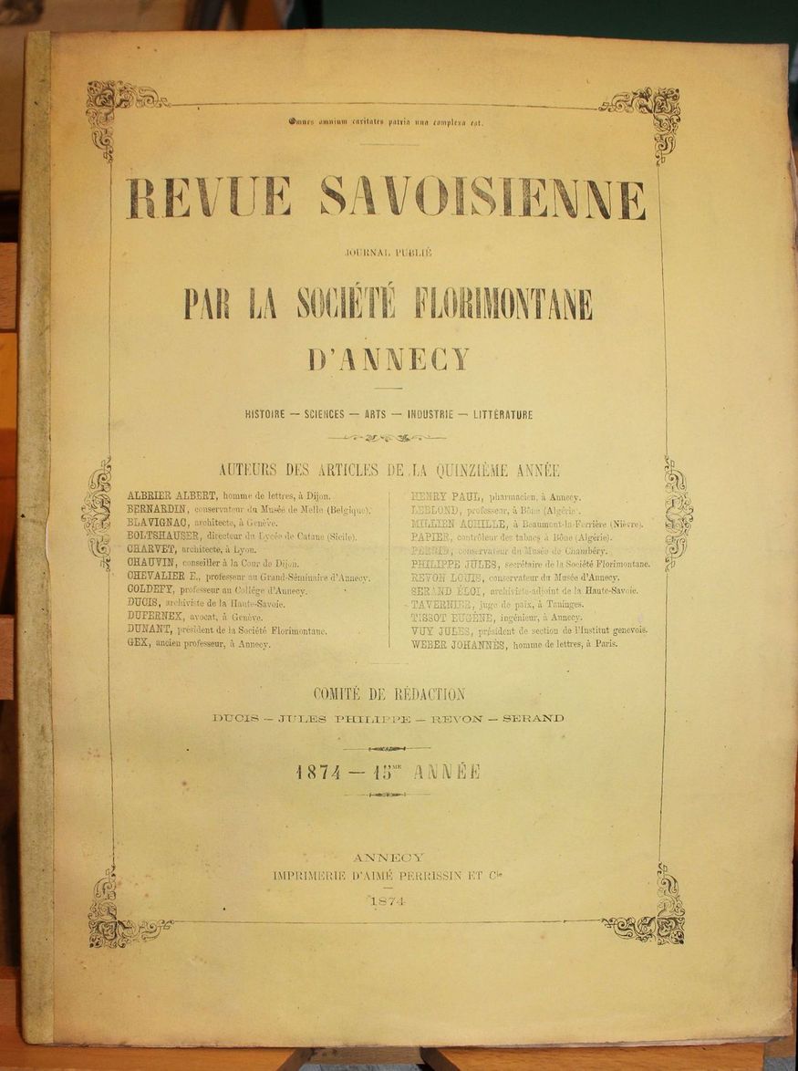 Revue Savoisienne. Journal publié par l'Association Florimontane d'Annecy. Histoire - …