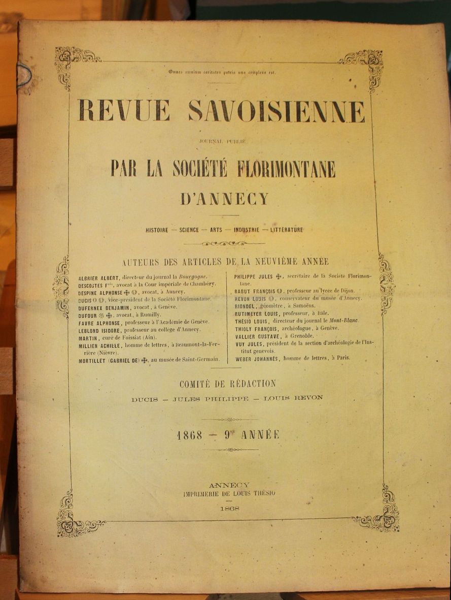 Revue Savoisienne. Journal publié par l'Association Florimontane d'Annecy. Histoire - …