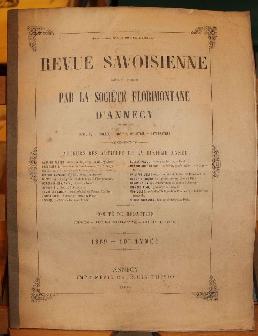 Revue Savoisienne. Journal publié par l'Association Florimontane d'Annecy. Histoire - …