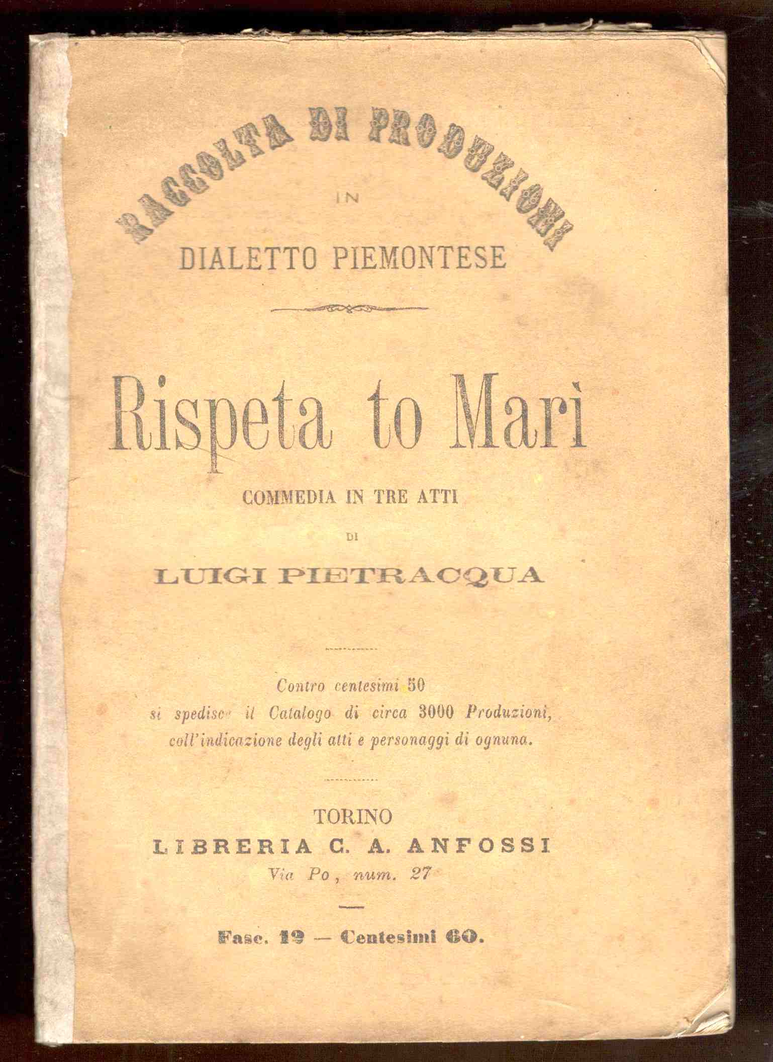 Rispeta to Marì. Commedia in tre atti