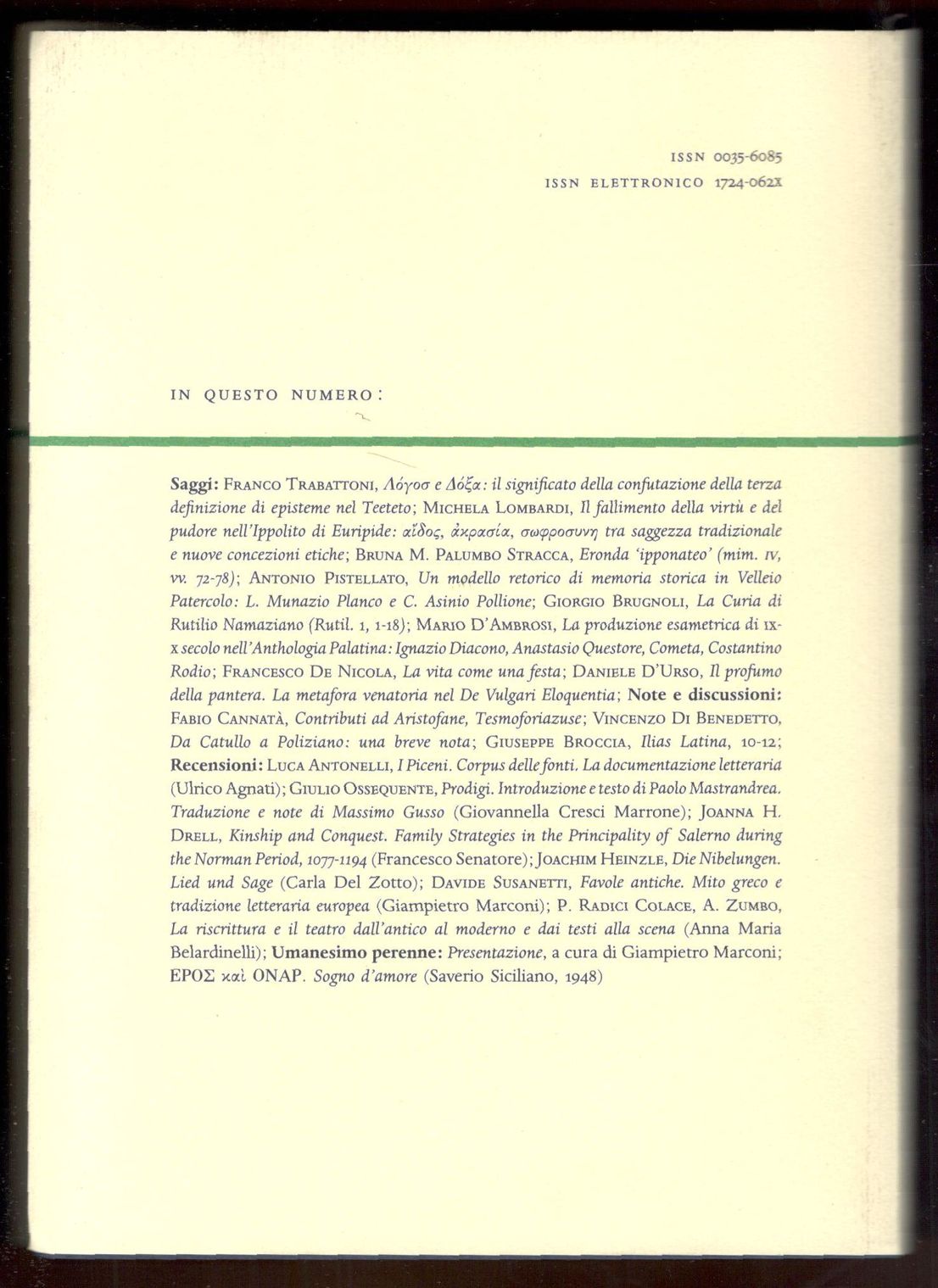 Rivista di cultura classica e medievale. Anno XLVIII. Numero 1. …