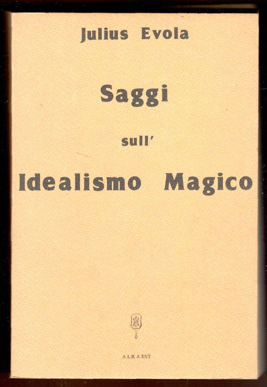 Saggi sull'Idealismo magico