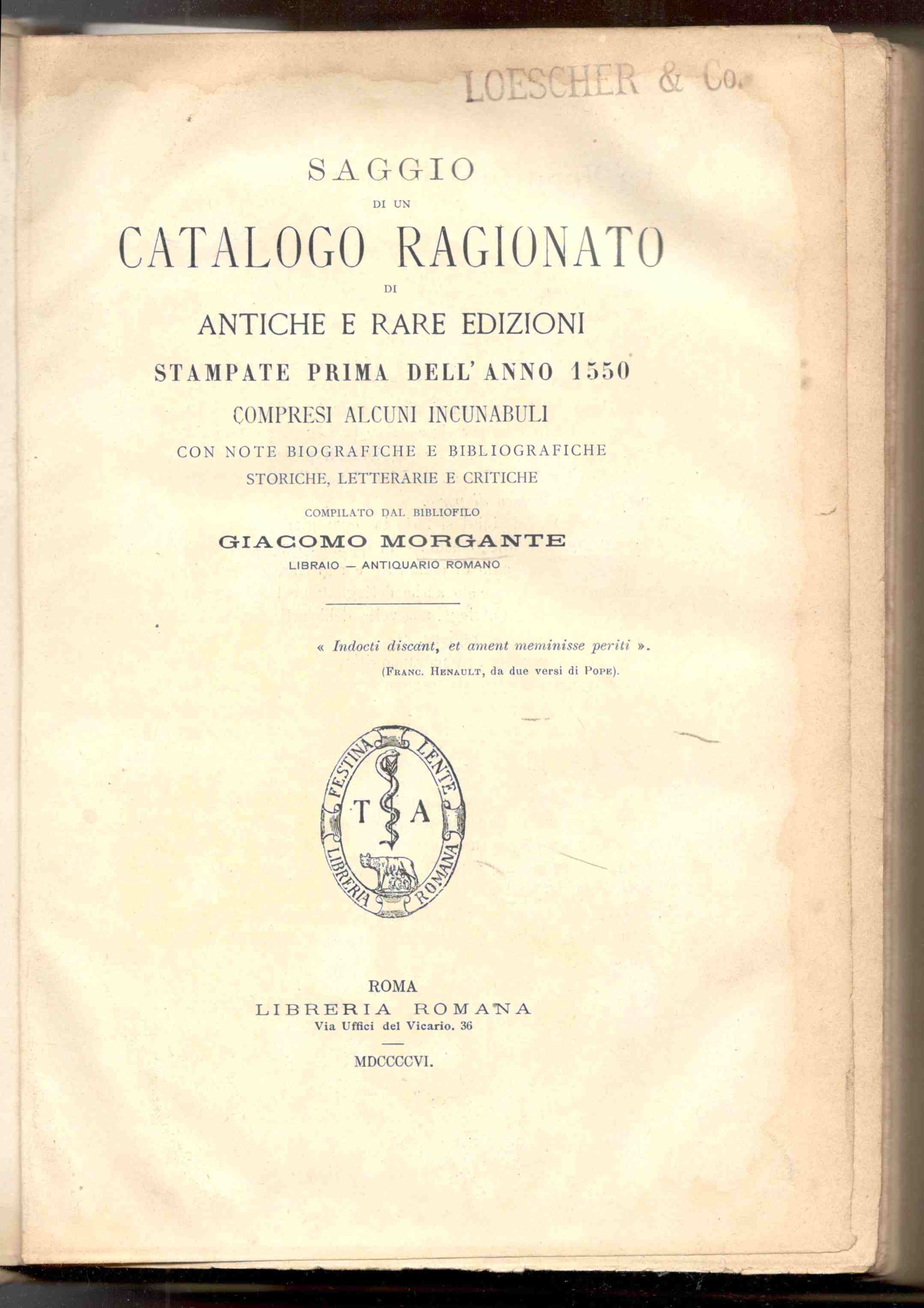 Saggio di un catalogo ragionato di antiche e rare edizioni …