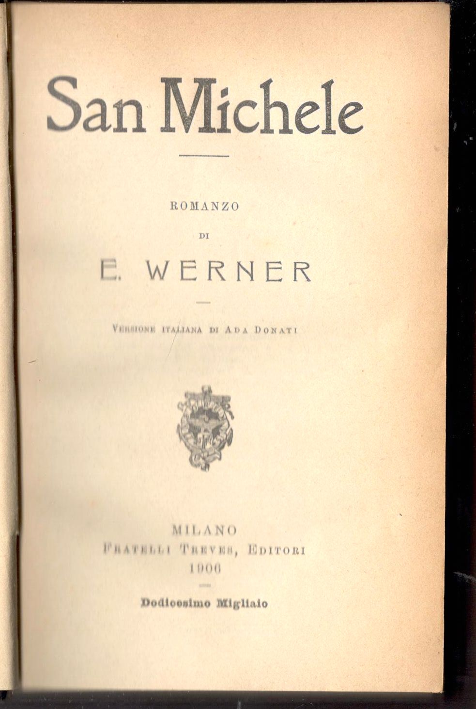 San Michele. Romanzo