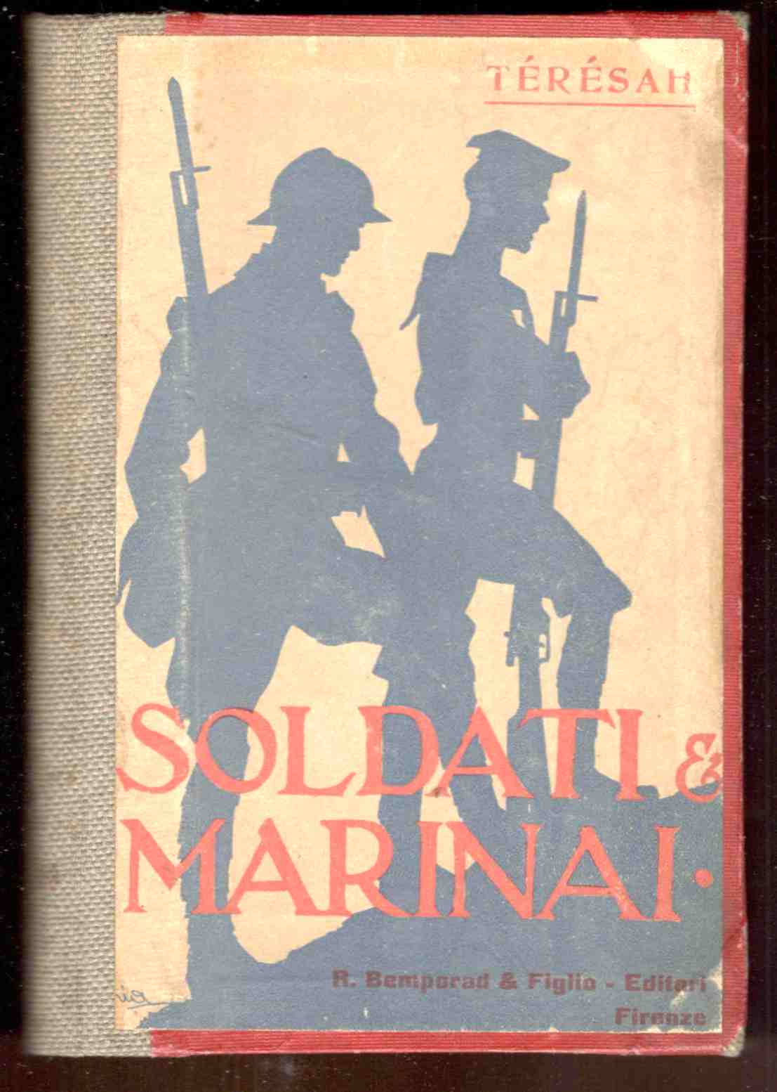 Soldati e marinai. Racconti. Con illustrazioni di Golia