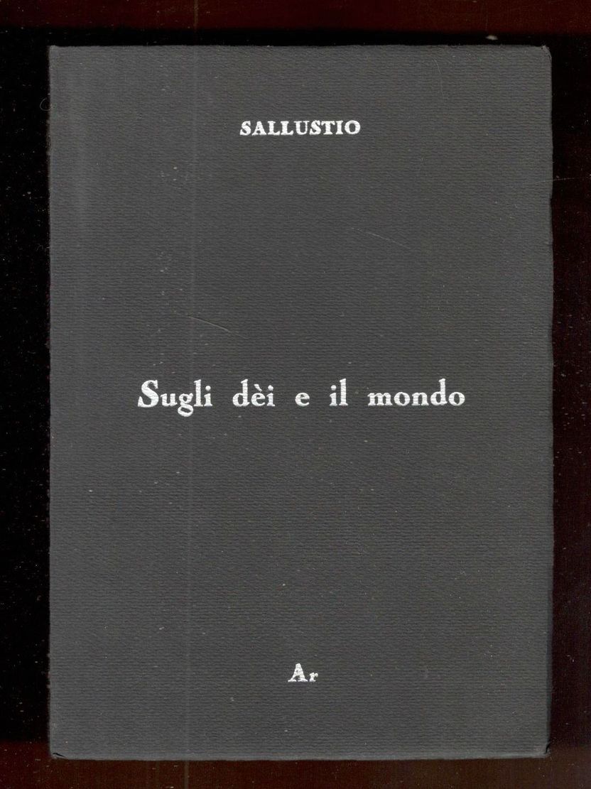 Sugli dèi e il mondo. A cura di Claudio Mutti