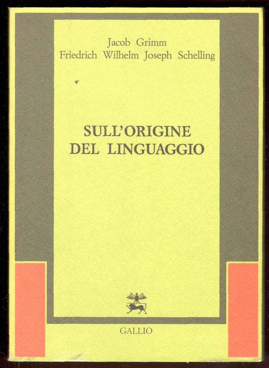 Sull'origine del linguaggio. A cura di Giampiero Moretti