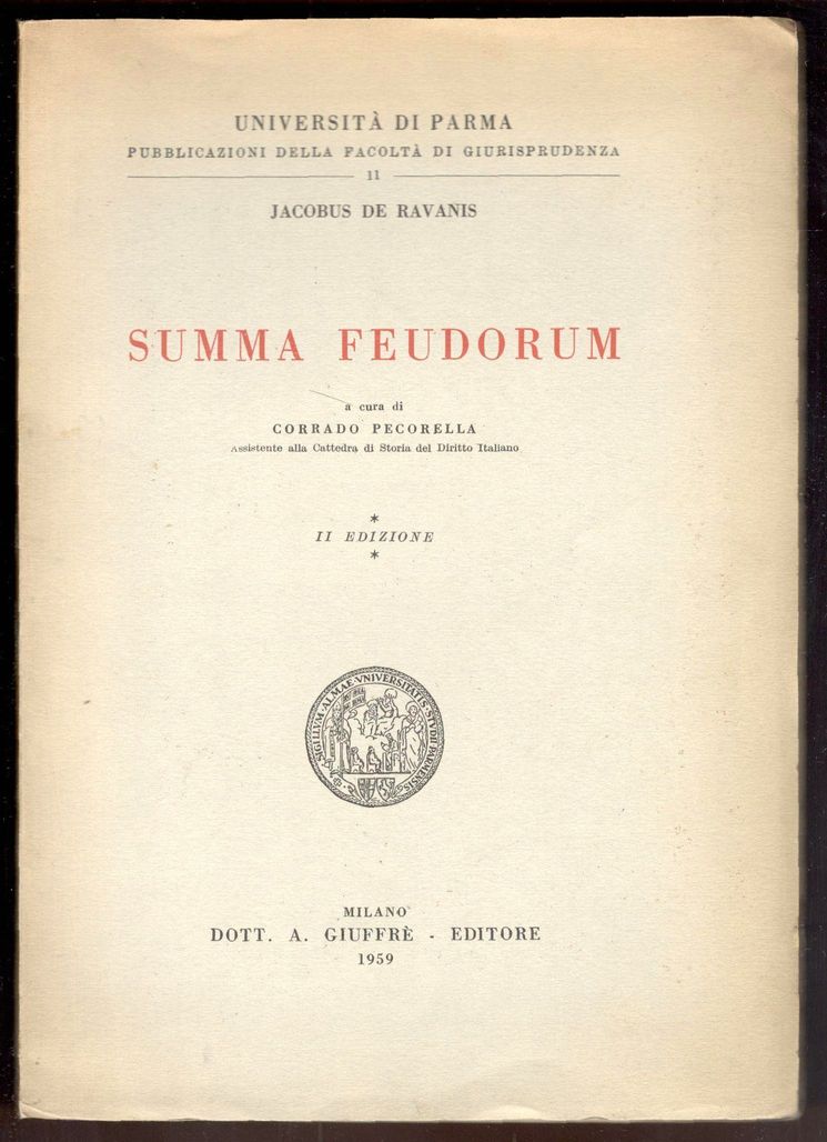 Summa Feudorum. A cura di Corrado Pecorella