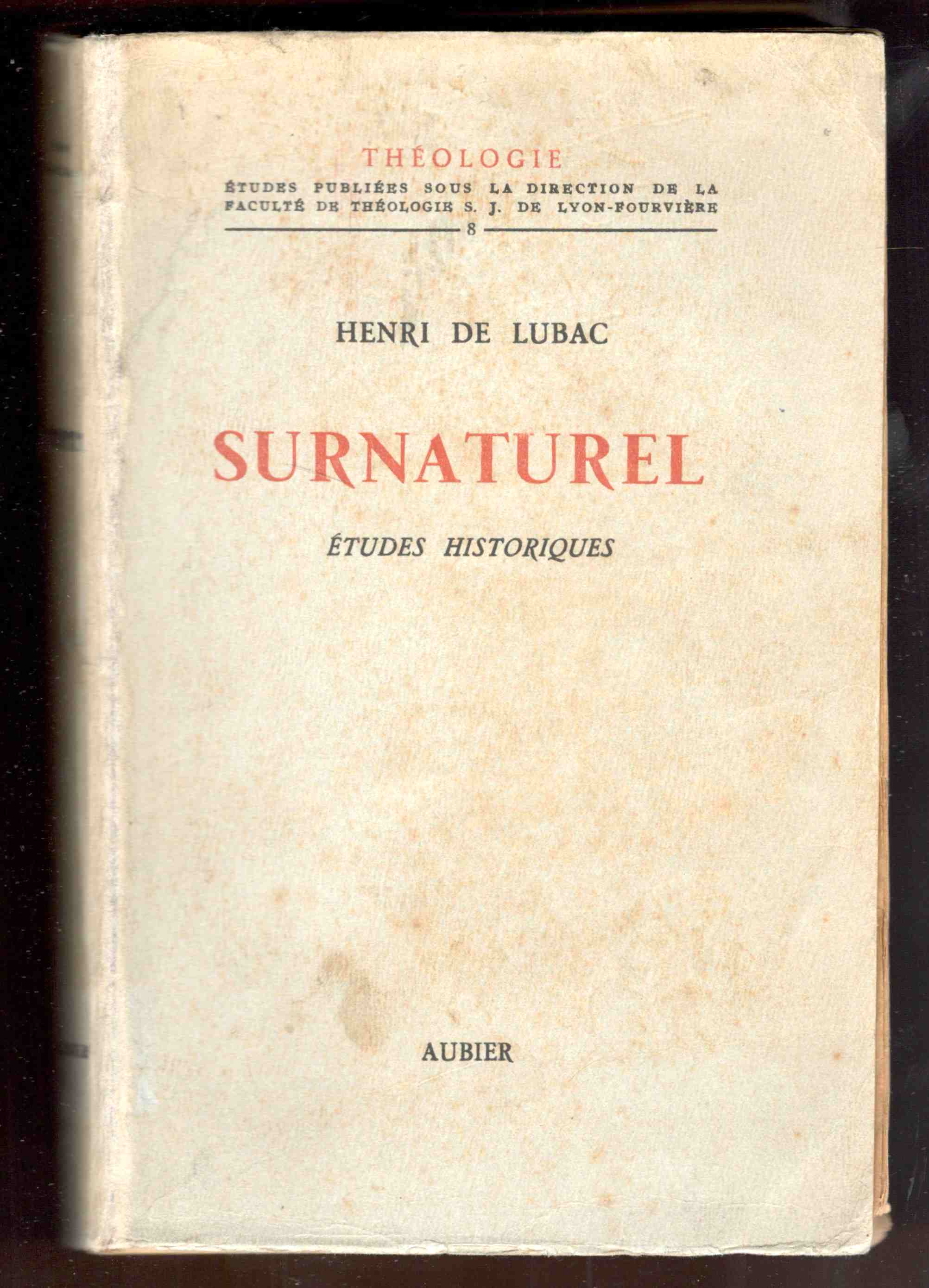 Surnaturel. Études historiques