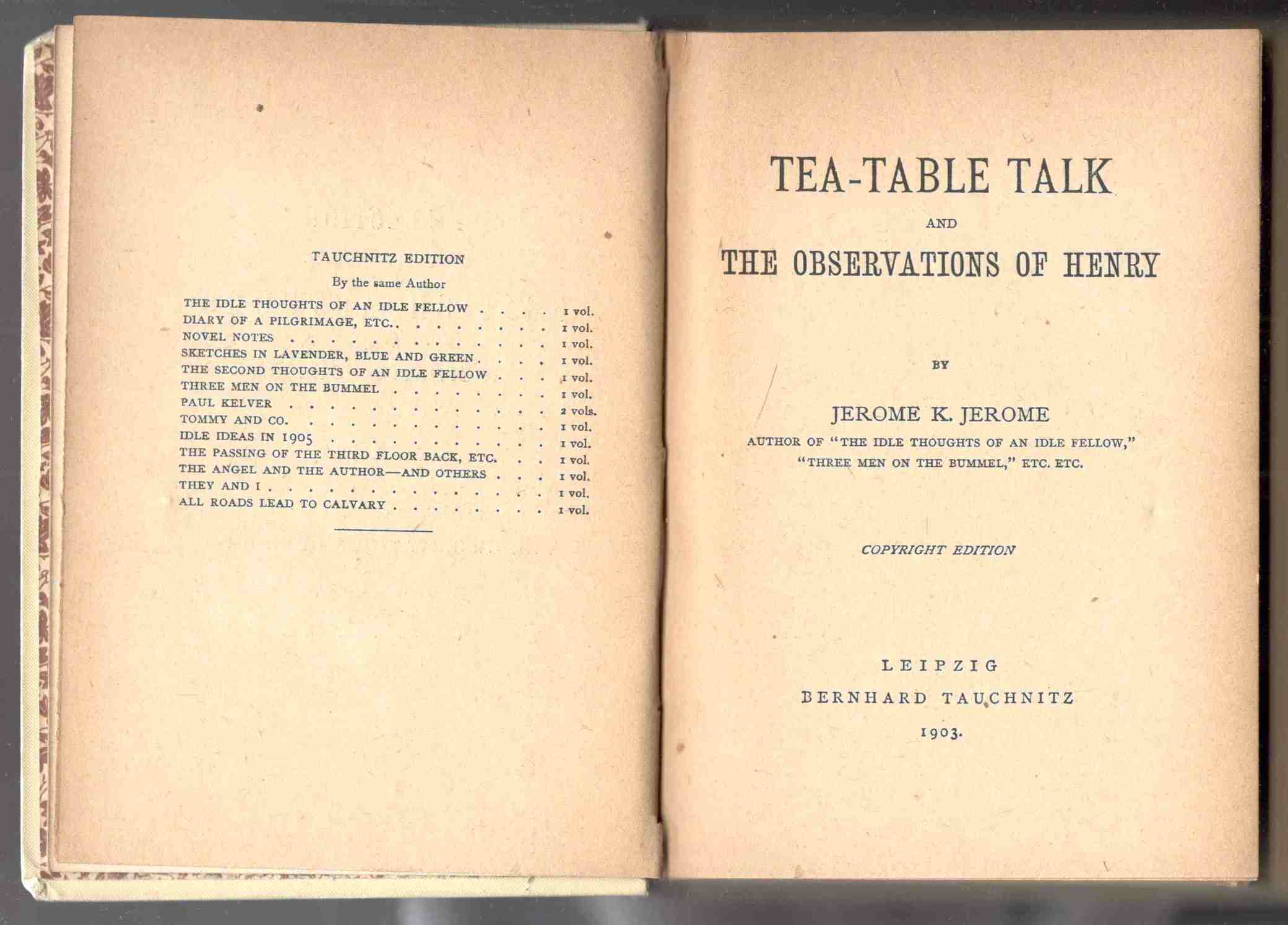 Tea-table talk and the observations of Henry