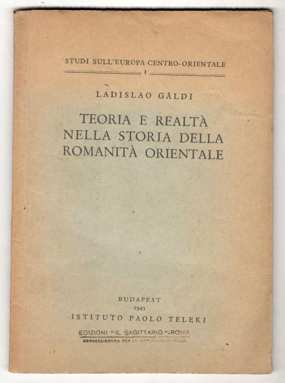 Teoria e realtà nella storia della romanità orientale