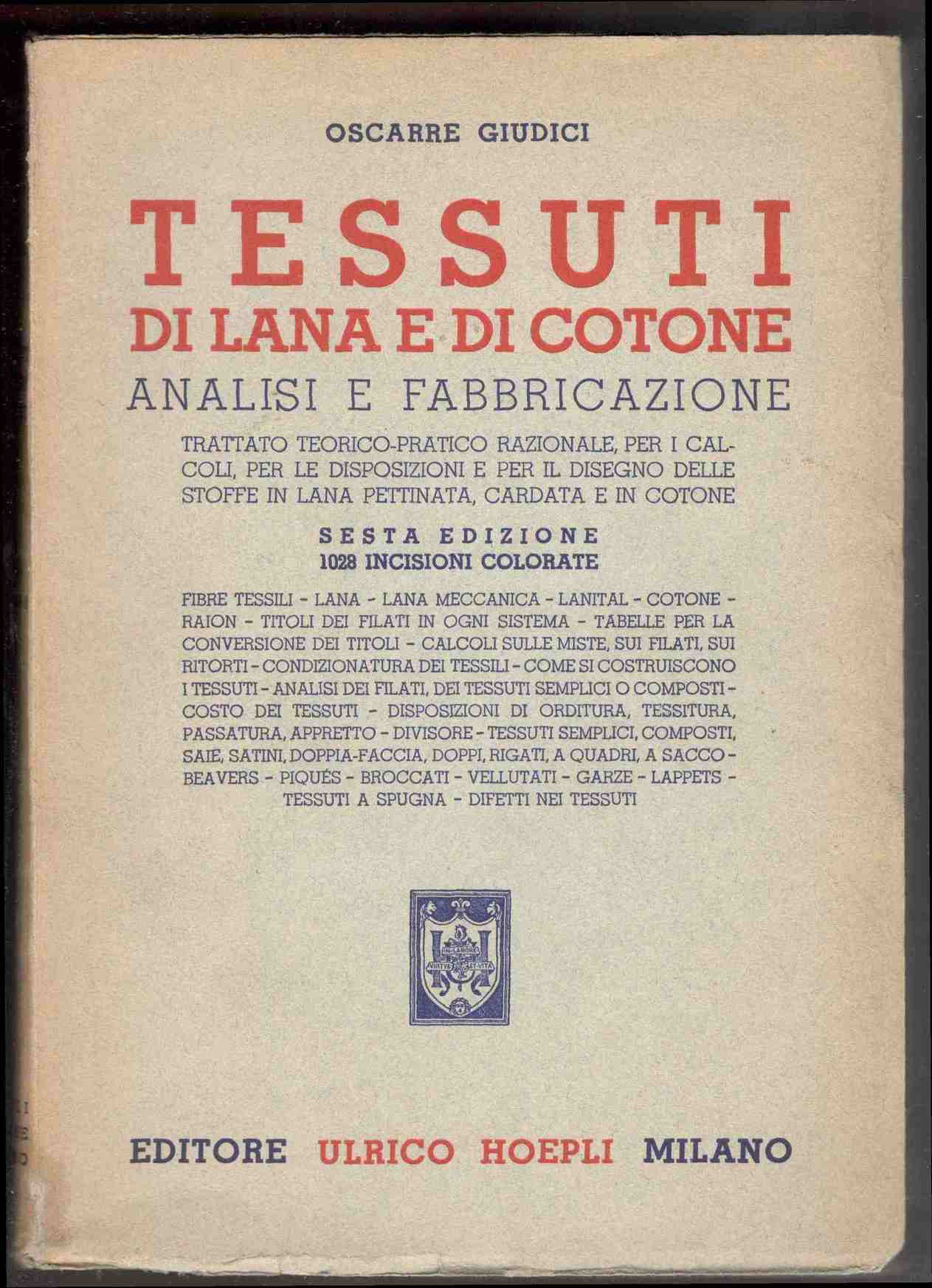 Tessuti di lana e di cotone, analisi e fabbricazione. Trattato …